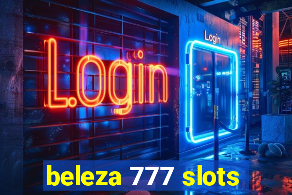 beleza 777 slots
